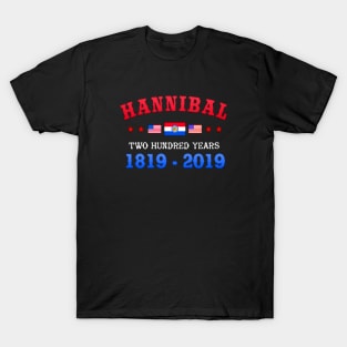 Hannibal Missouri 200 year Anniversary T-Shirt